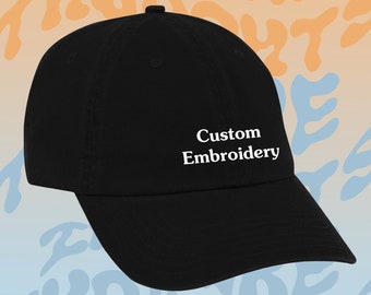 Design Your Own Custom Hat Embroidered Baseball Cap Personalize Gift Dad Hat Pick Your Cols Font - For Details Please Read Description