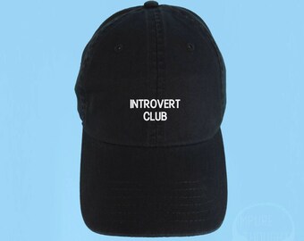 INTROVERT CLUB Dad Hat Embroidered Baseball Cap Low Profile Custom Strap Back Unisex Adjustable Cotton Black Baseball Hat