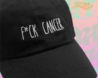 F*CK CANCER Dad Hat Embroidered Baseball Black Cap Low Profile Custom Strap Back Unisex Adjustable Cotton Baseball Hat