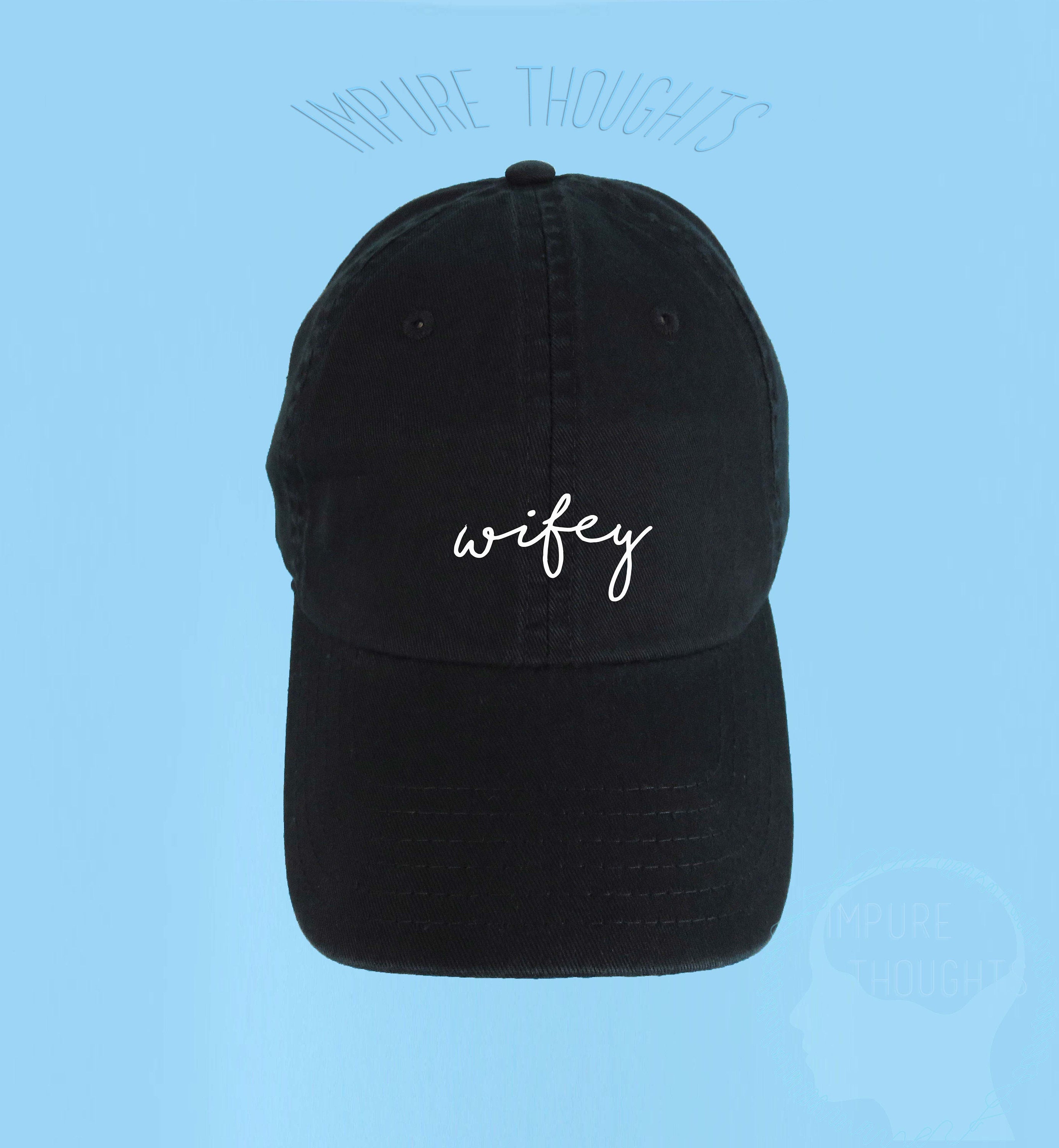 WIFEY Dad Hat Embroidered Black 
