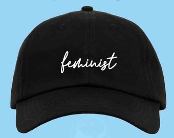 FEMINIST Dad Hat Embroidered Baseball Black Cap Low Profile Custom Strap Back Unisex Adjustable Cotton Baseball Hat