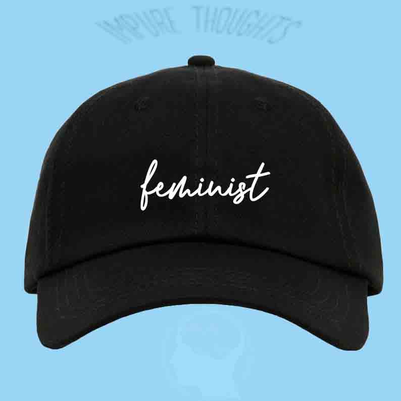 FEMINIST Dad Hat Embroidered Baseball Black Cap Low Profile Custom Strap Back Unisex Adjustable Cotton Baseball Hat