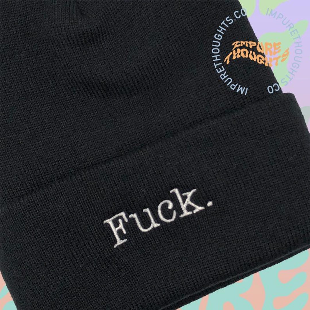 FUCK. Beanie Embroidered Custom Unisex Black Winter Cap Hat Made