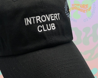 Introvert Club Dad Hat, Embroidered Cotton Baseball Cap