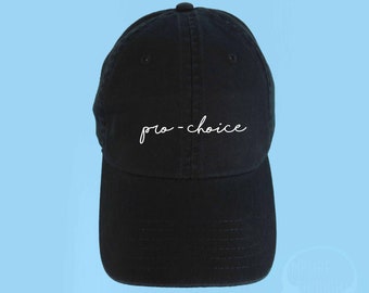 PRO-CHOICE Dad Hat Embroidered Baseball Cap Low Profile Casquette Strap Back Unisex Adjustable Cotton Baseball Hat