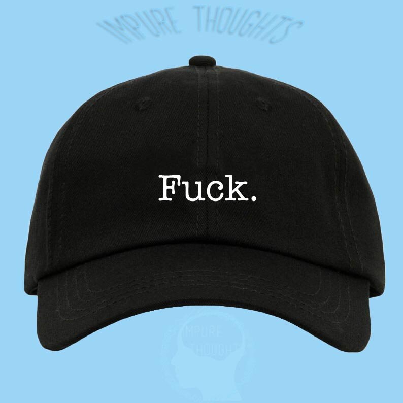 FUCK. Dad Hat Embroidered Baseball 