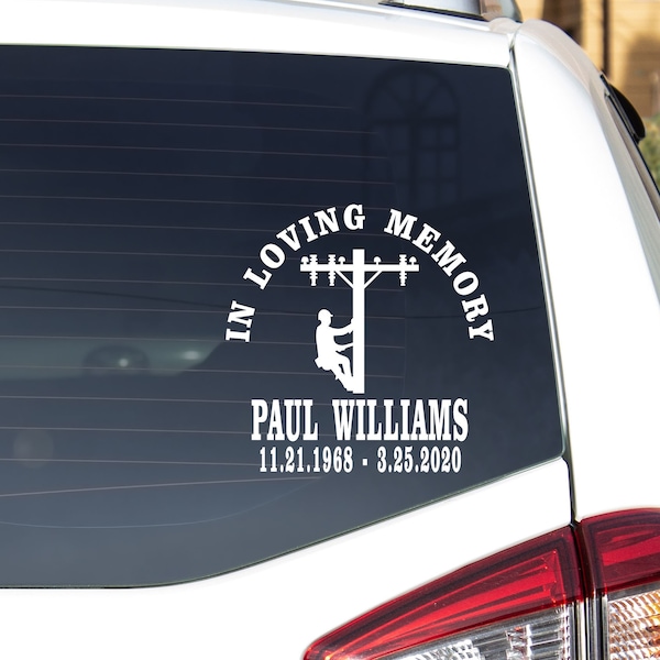 Lineman Memorial, Lineman Phone Lineman, Memorial Car Decal, In Loving Memory, Custom, Remembering, Car Window Decal, Vinyl Decal, MEM121