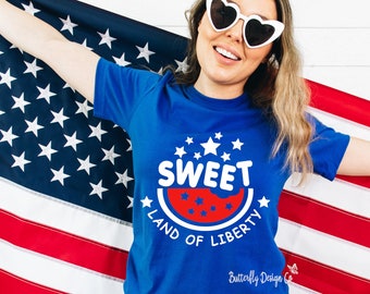 Patriotic Shirt - Sweet Land Of Liberty Shirt - Watermelon Shirt - Memorial Day - 4th Of July Shirt - Patriotic T Shirt - Gift For Her