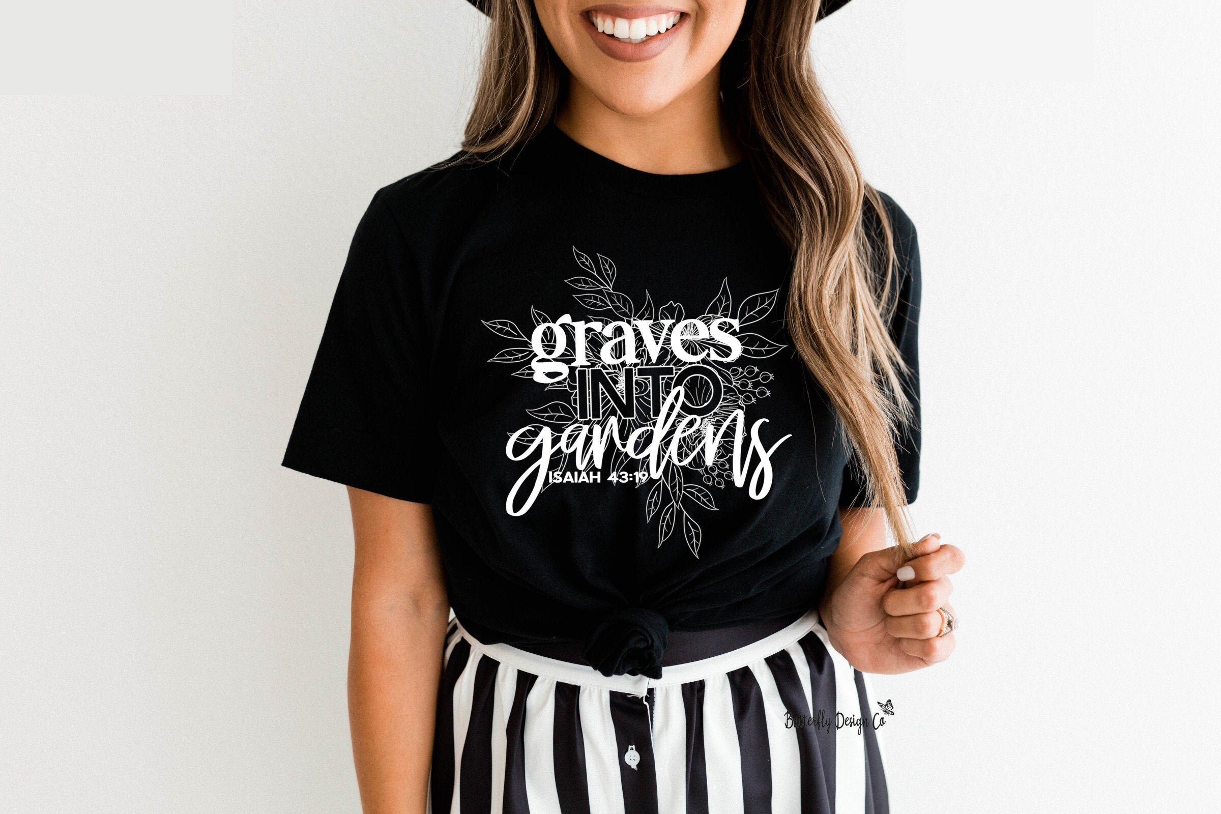 Christian Shirt Graves Into Gardens Bible Verse Shirt Etsy