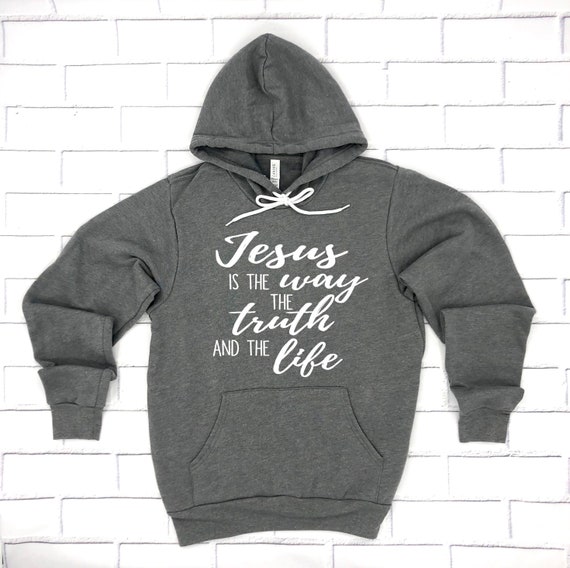 Christ The Way The Life John 14:6 Hooded Graphic Hoodie for Men The Truth