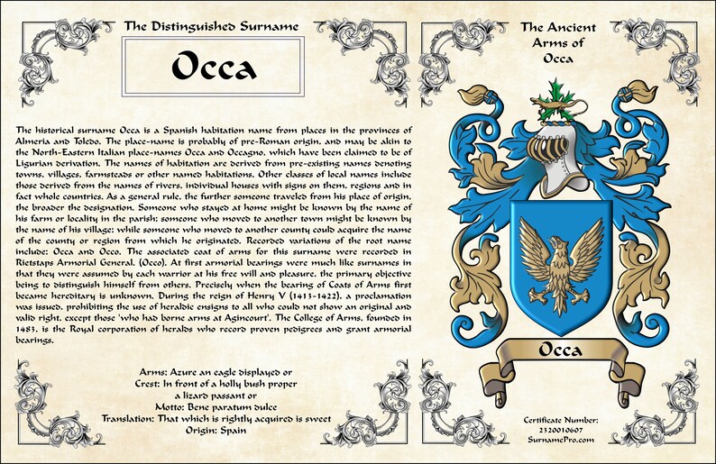 May include: A vintage-style document with a coat of arms featuring a blue shield with a gold eagle and the word "Occa" on a banner. The document includes the text "The Distinguished Surname Occa" and "The Ancient Arms of Occa".