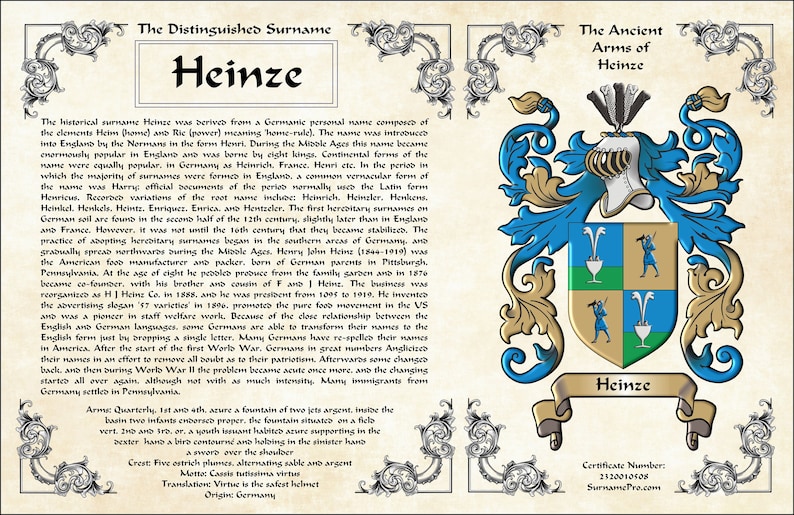 May include: A vintage-style certificate with a decorative border and ornate lettering. The certificate features the surname Heinze, its historical origins, and a coat of arms with a blue shield, gold trim, and green and gold accents. The text includes the motto "Virtus tutissima virtus" which translates to "Virtue is the safest helmet".