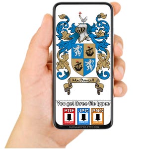 Family Crest PDF + JPG + PNG - Coat of Arms in all 3 file types. Digital download ready within 24 hours.