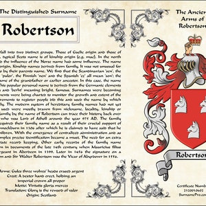 May include: A vintage-style document with a coat of arms featuring three white wolf heads on a red shield. The document details the history and origin of the Robertson surname. The text includes the motto "Virtutis gloria merces" which translates to "Glory is the reward of valor".