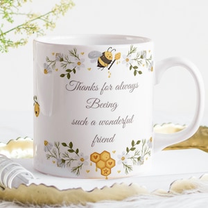 Wonderful Friend Bee Mug | Thank You Bee Mug | Bee Gift for Friend | Bee Gift | Mug for Bee Lovers | Gift for her | Bee Inspiration Quote