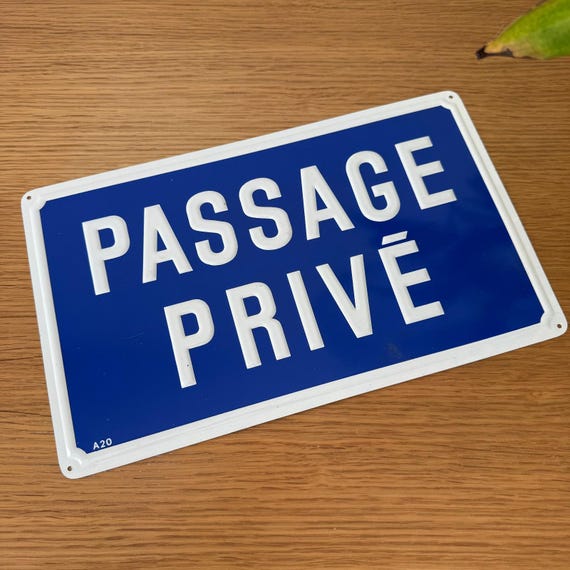 フランスの道路標識プレート - PASSAGE PRIVE 0608255 - Etsy 日本