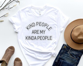 Kind People Are My Kinda People / PNG / SVG / JPG / Digital Download
