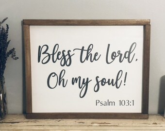 Bless the Lord Oh My Soul SVG / JPG / PNG