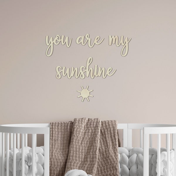 you are my sunshine Wooden Wall Quote