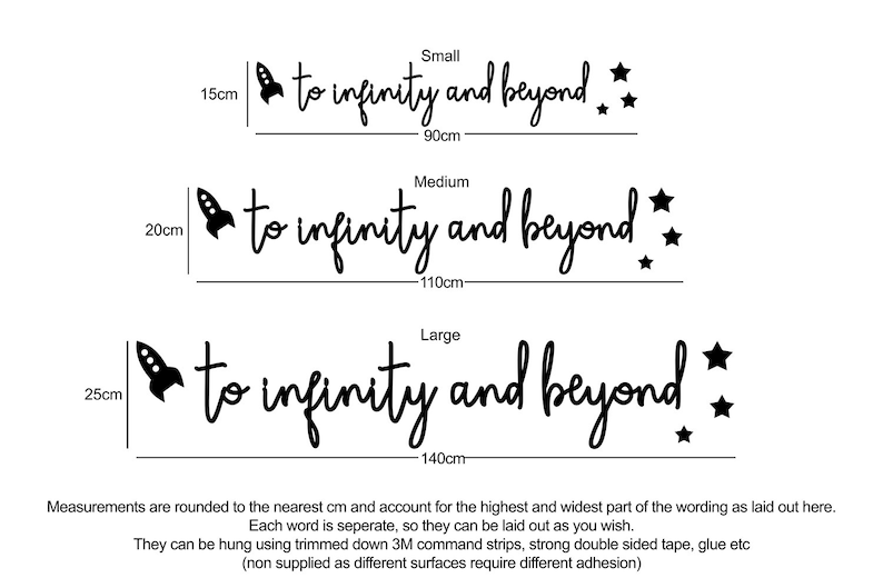Peut inclure: Ensemble d'autocollants muraux noirs avec le texte to infinity and beyond en &eacute;criture cursive, accompagn&eacute; d'une fus&eacute;e et d'&eacute;toiles. Trois tailles sont pr&eacute;sent&eacute;es avec des dimensions allant de 15cm par 90cm &agrave; 25cm par 140cm.