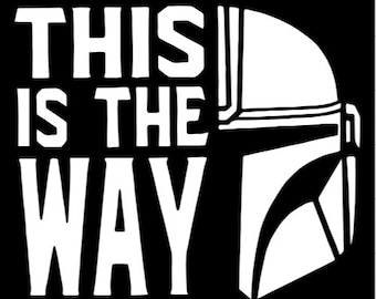 This Is The Way Decal | Mando Helmet Decal | Star Wars Decal | Mandalorian Decal