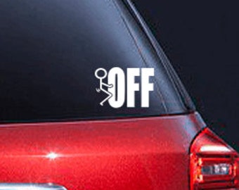 Fck Off Decal | Funny Decal
