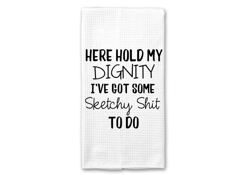Download Hold My Dignity Waffle Weave Hand Towel Farm Style Towels ...