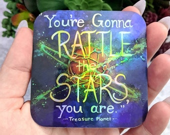 You're Gonna Rattle the Stars- Disney Treasure Planet Map Jim Hawkins Quote Large Holographic Vinyl Sticker