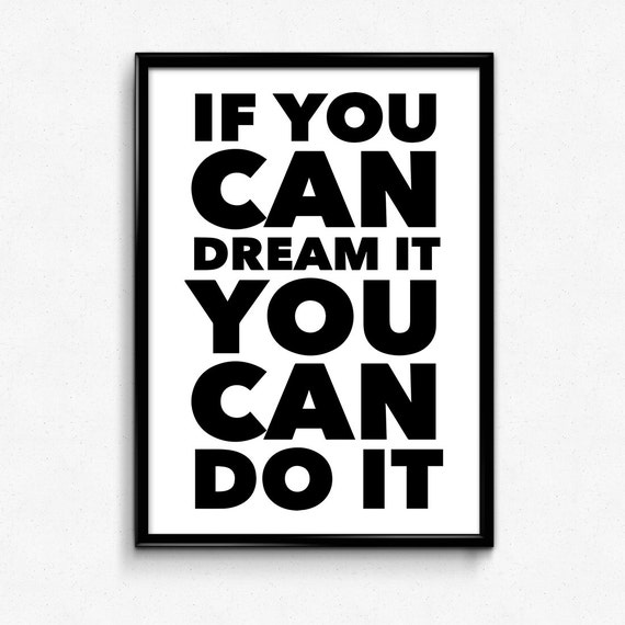 If You Can Dream It You Can Do It Printable Poster Etsy If You Can Dream It You Can Do It Printable Poster Etsy