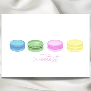 Eres la tarjeta imprimible Macaron más dulce, descarga digital, inspiración francesa, pasteles coloridos, bricolaje instantáneo, tarjeta de felicitación rosa