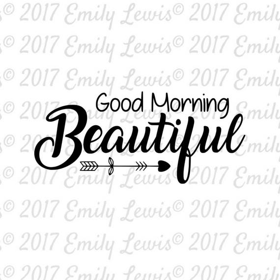 Good Morning Beautiful SVG wood sign svgs wood sign