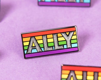 Rainbow ALLY Pin — Enamel Badge Gay Flag Pride Sticker Shirt LGBT Lesbian Bisexual Trans Support Gift Straight Earrings Button Safe Space