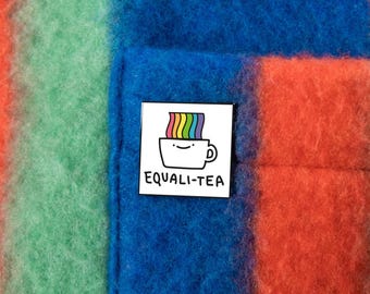 Equali-tea — Punny Pride Pins — The Pin Prick X Teabag Cartoon