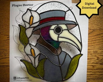 Stained Glass Pattern - DIGITAL FILE (Pdf & Png) - Plague Doctor Portrait with Cala Lilies - Beginner/Easy Suncatcher Template - License