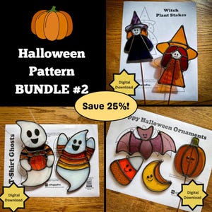 May include: A Halloween pattern bundle featuring stained glass witch plant stakes, ghost ornaments, and other festive decorations. The image includes a pumpkin graphic and text that reads "Halloween Pattern BUNDLE #2" and "Save 25%!"