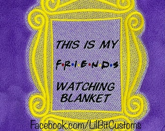 FRIENDS Watching Blanket (embroidered)