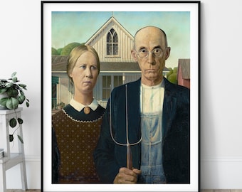 American Gothic Print - 20th Century, Grant Wood, Modernism, Classic Painting, Famous Painting, Farmer and Wife Painting, Housewarming Gift