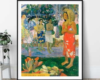 Hail Mary Print - La Orana Maria, Paul Gauguin, Symbolist, Tahitian Painting, Polynesian Wall Art, Religious Artwork, Post Impressionist