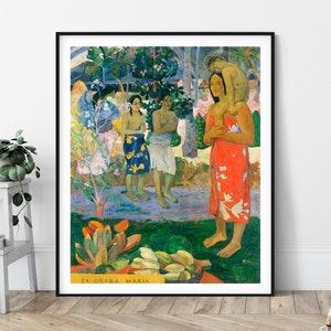 Hail Mary Print - La Orana Maria, Paul Gauguin, Symbolist, Tahitian Painting, Polynesian Wall Art, Religious Artwork, Post Impressionist