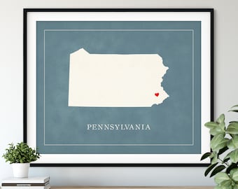 Custom Pennsylvania Map Art, Heart Over ANY City, Customized State Map Silhouette, Personalized Gift, Hometown Love Print Travel Heart Map