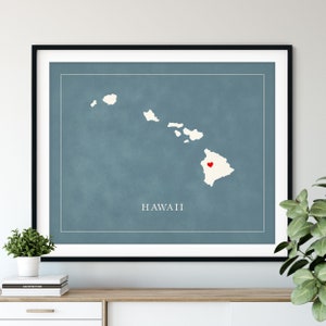 Art de carte personnalisé d'Hawaï - coeur au-dessus de n'importe quelle ville - silhouette de carte d'état personnalisée, cadeau personnalisé, impression d'amour de ville natale, carte de coeur de voyage