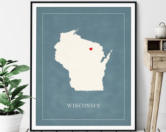 Custom Wisconsin Art - Heart Over ANY City - Customized State Map Silhouette, Personalized Gift, Hometown Love Print, Travel Heart Map