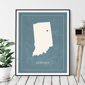 Custom Indiana Map Art - Heart Over ANY City - Customized State Map Silhouette, Personalized Gift, Hometown Love Print, Travel Heart Map