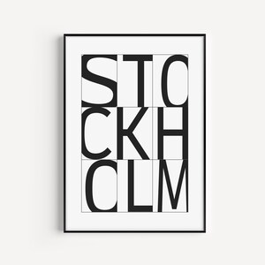 May include: Black and white typography print with the word "STOCKHOLM" arranged in a grid pattern.