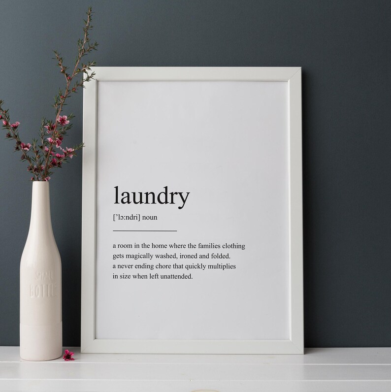 Laundry Definition Print, Quote Print, Wall Art, Definition Print, Laundry, Quote, Minimalist Print, Art Print, Laundry Print, Definition image 6