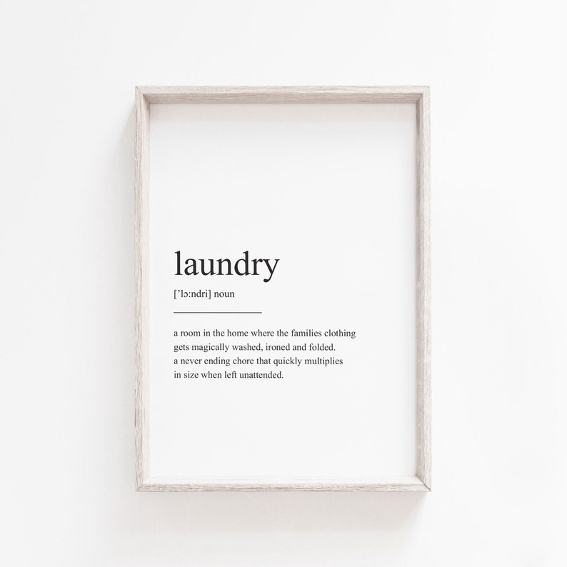 Laundry Definition Print, Quote Print, Wall Art, Definition Print, Laundry, Quote, Minimalist Print, Art Print, Laundry Print, Definition image 3