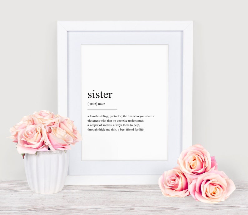 Sister Definition Prints Wall Art Print Quote Print Etsy