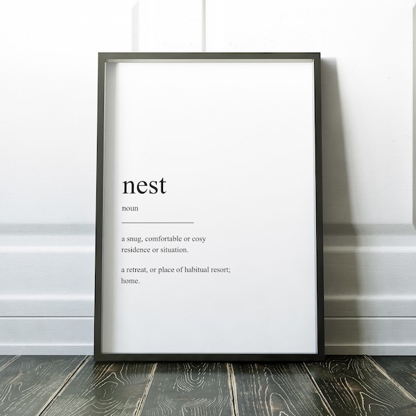 Nest Definition Print, Wall Art Print, Nest, Quote Print, Wall Art, Minimalist Print, Home Print, Family Print, Family Wall Art, Prints
