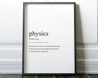 Physics Definition Print, Wall Art Print, Quote Print, Prints, Wall Art, Minimalist Print, Physics Gift, Scandinavian Print, Physics Poster