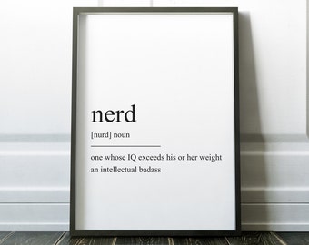 Nerd Definition Print, Wall Art Print, Quote Print, Definition Print, Minimalist Poster, Print, Modern Art, Funny Art, Scandinavian Print